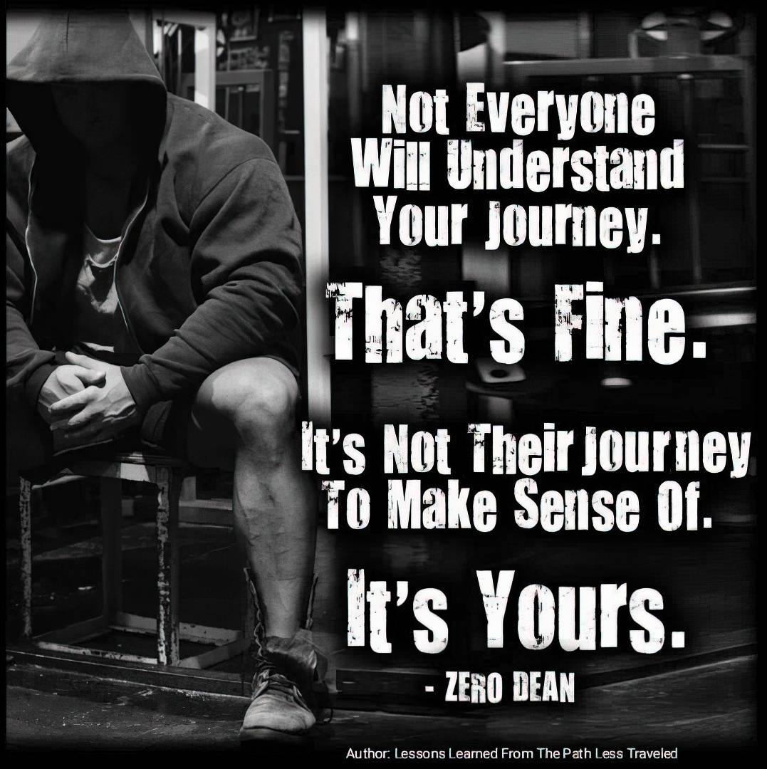 not-everyone-will-understand-your-journey-zero-dean-gym