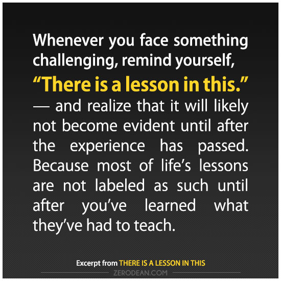There is a lesson in this - Zero Dean